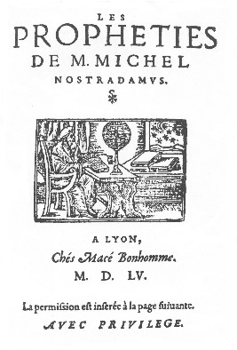Edition des 
Prophéties (Lyon,1555)