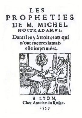 Edition des 
Prophéties (Lyon,1557)
