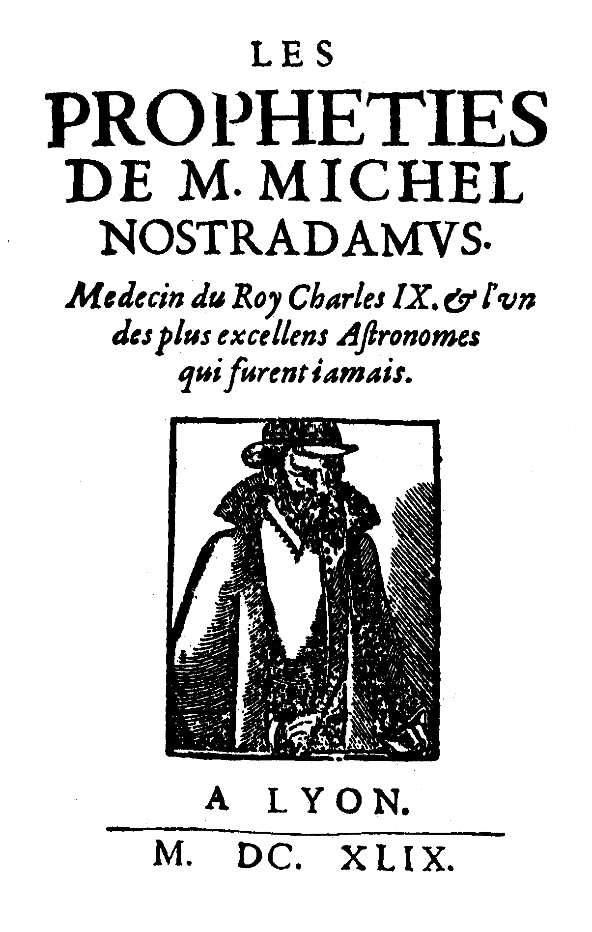 Edition des 
Prophéties (Troyes, 1649)